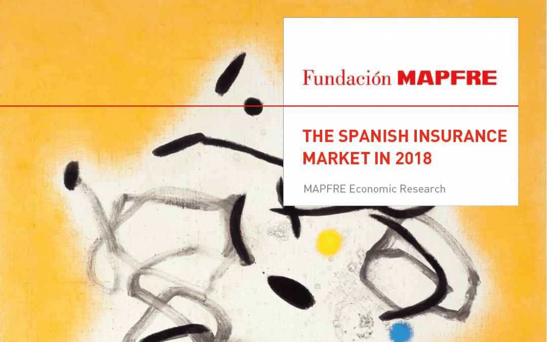 The Spanish Insurance Market in 2018