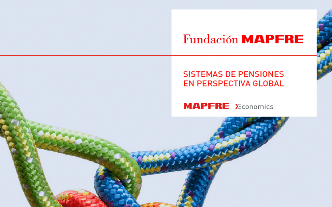 Sistemas de pensiones en perspectiva global