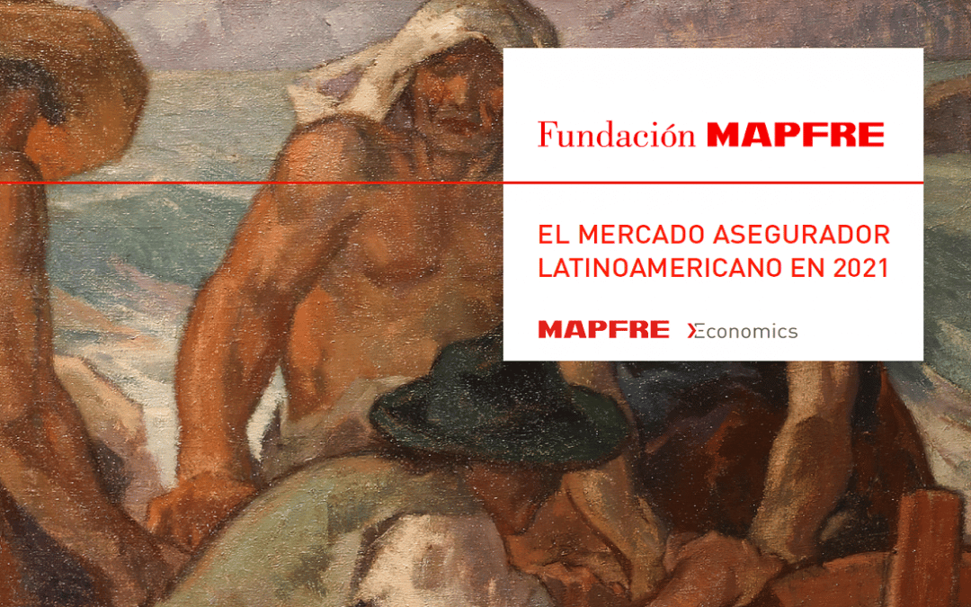 El mercado asegurador latinoamericano en 2021