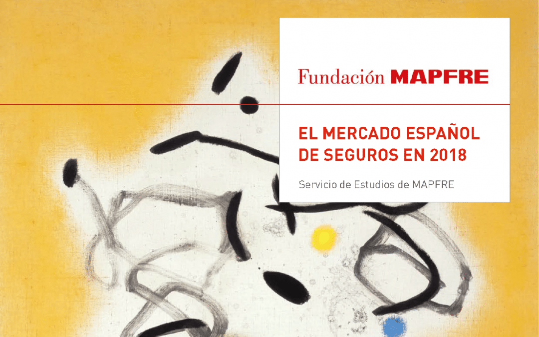 El mercado español de seguros en 2018