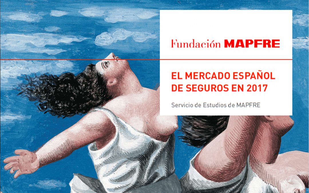 El mercado español de seguros en 2017