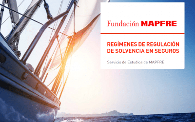 Regímenes de regulación de solvencia en seguros
