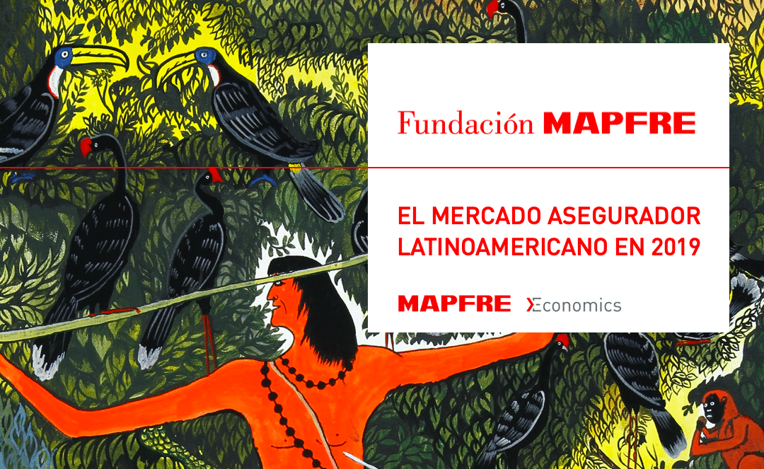 El mercado asegurador latinoamericano en 2019